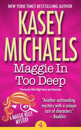 Cover image for Maggie in Too Deep