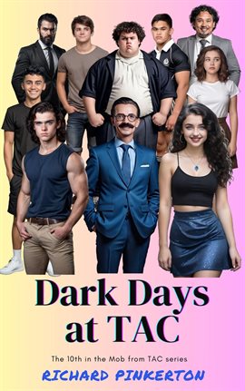 Cover image for Dark Days at TAC