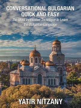 Cover image for Conversational Bulgarian Quick and Easy