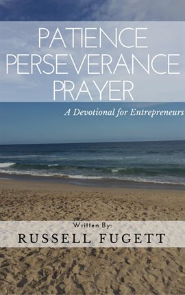 Cover image for Patience Perseverance Prayer