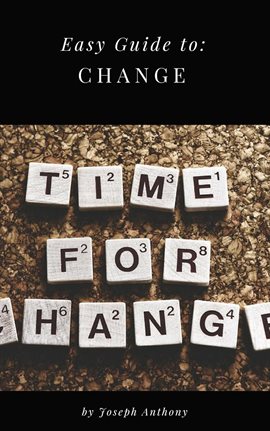 Cover image for Easy Guide To: Change