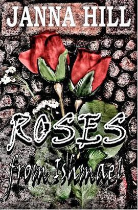 Cover image for Roses From Ishmael