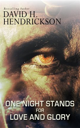 Cover image for One-Night Stands for Love and Glory