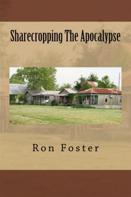 Cover image for Sharecropping The Apocalypse