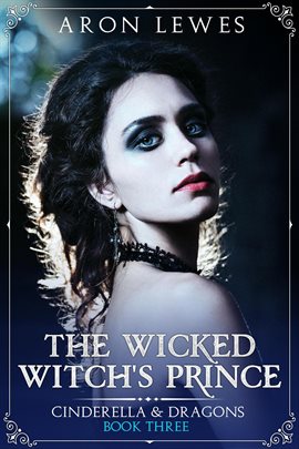 Cover image for The Wicked Witch's Prince