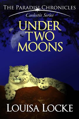 Imagen de portada para Under Two Moons: Paradisi Chronicles