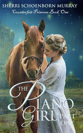 Imagen de portada para The Piano Girl - Part One