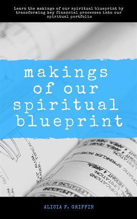 Imagen de portada para Makings Of Our Spiritual Blueprint
