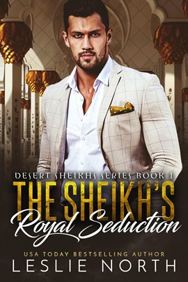 Cover image for The Sheikh's Royal Seduction