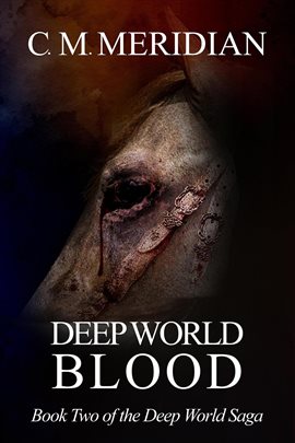 Cover image for Deep World Blood
