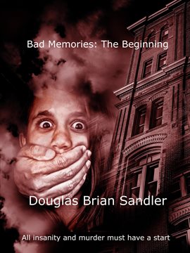 Cover image for Bad Memories: The Beginning