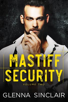 Imagen de portada para Mastiff Security: Complete Volume Two