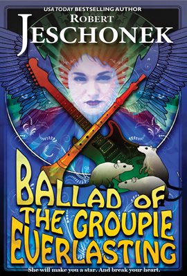 Cover image for Ballad of the Groupie Everlasting