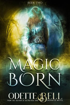 Cover image for Magic Born Book Two