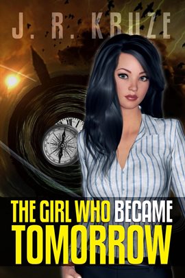 Cover image for The Girl Who Became Tomorrow