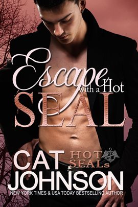 Cover image for Escape with a Hot SEAL