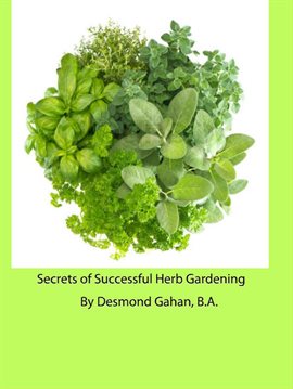 Cover image for Secrets of Successful Herb Gardening