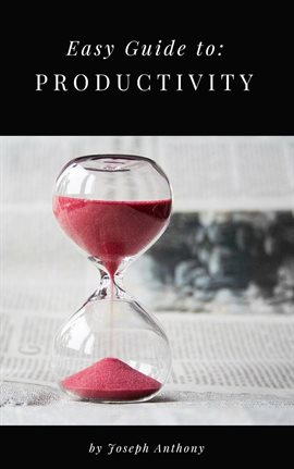 Imagen de portada para Easy Guide To: Productivity