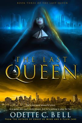 Cover image for The Last Queen Book Three