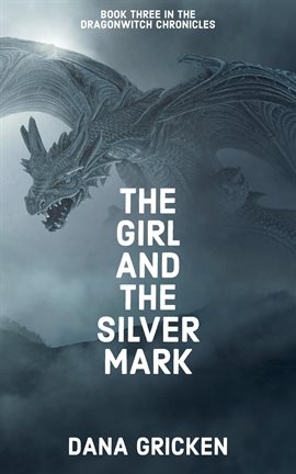 Cover image for The Girl And The Silver Mark