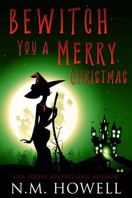 Imagen de portada para Bewitch You a Merry Christmas