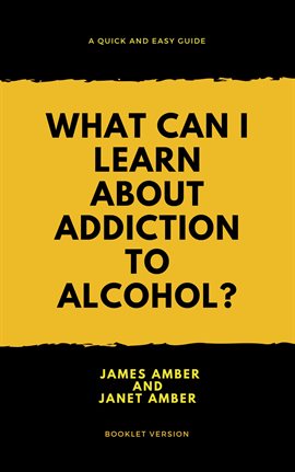 Cover image for What Can I Learn About Alcohol?