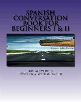 Cover image for Spanish Conversation Book for Beginners I & II