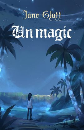 Imagen de portada para Unmagic