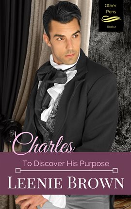 Cover image for Charles: To Discover His Purpose