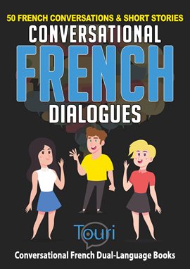Imagen de portada para Conversational French Dialogues
