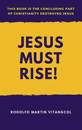 Cover image for Jesus Must Rise!