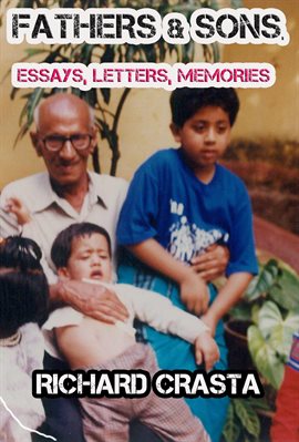 Cover image for Fathers and Sons: Essays, Letters, Memories