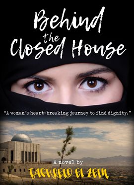 Cover image for Behind The Closed House: A Coming Of Age Contemporary Novel