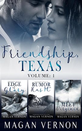 Cover image for Texas Friendship, Volume 1