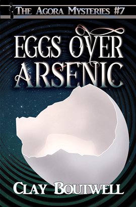Cover image for Eggs Over Arsenic