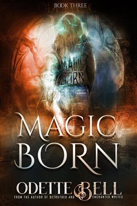 Cover image for Magic Born Book Three