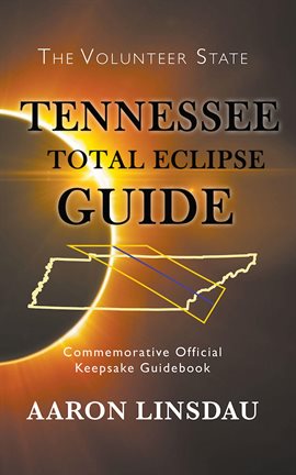 Cover image for Tennessee Total Eclipse Guide