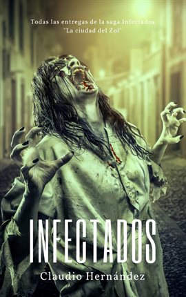 Cover image for la saga completa Infectados