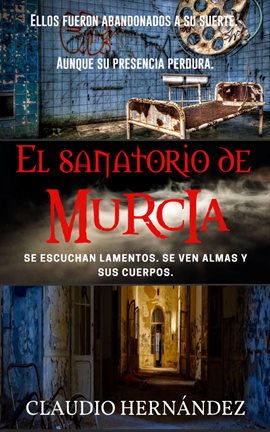 Cover image for El Sanatorio de Murcia