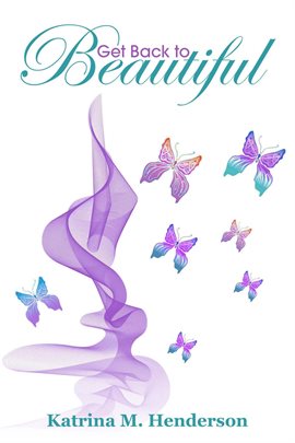 Imagen de portada para Get Back to Beautiful