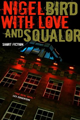 Cover image for With Love and Squalor