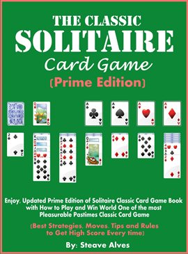 Cover image for The Classic Solitaire Card Game