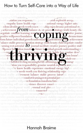 Imagen de portada para From Coping to Thriving: How to Turn Self-care Into a Way of Life