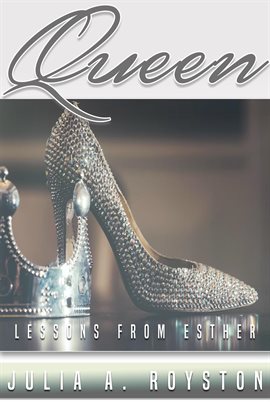 Cover image for Queen: Lessons from Esther