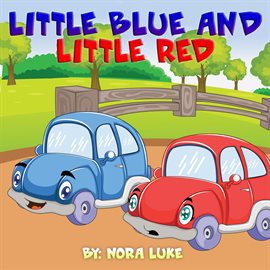 Imagen de portada para Little Blue and Little Red