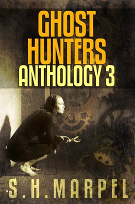 Cover image for Ghost Hunters Anthology 3