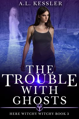Imagen de portada para The Trouble With Ghosts