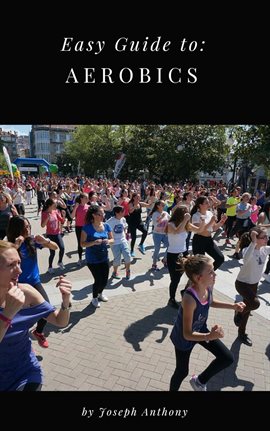 Cover image for Easy Guide to: Aerobics