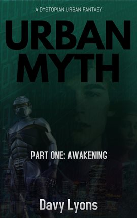 Cover image for Urban Myth - Part One: Awakening