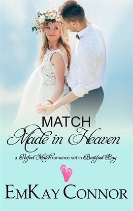 Cover image for Match Made in Heaven